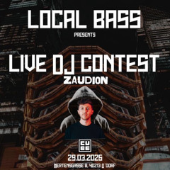 Local Bass Live DJ Contest - Zaudion