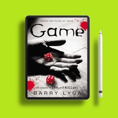 Game I Hunt Killers, #2 by Barry Lyga. No Charge [PDF]