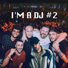 I'M A DJ #2 (100% AUTORAL)