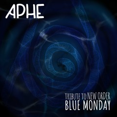 ***FREE DOWNLOAD!!!****.   APHE - Blue Monday (Tribute to NEW ORDER)
