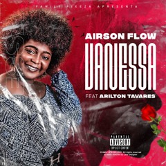 Airson Flow - Vanessa (ft. Arilton) ❤️