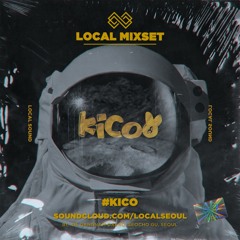 [EP01] LOCAL:SPACE FLIGHT -KICO