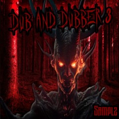 Dub And Dubber 3