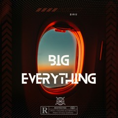 Big Everything