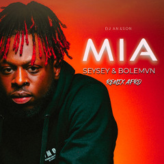 Dj Anilson - MIA (Seysey & Bolémvn) Remix Afro