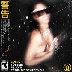 Lossst (feat.KVN)