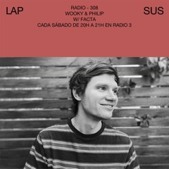 LAPSUS RADIO 308 - Facta