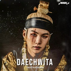 Agust D - Daechwita (Pagotrap) | Jeska Remix