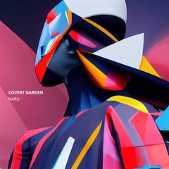 Covert Garden - Naru