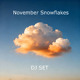on Lost Desert - November Snowflakes (DJ Set)