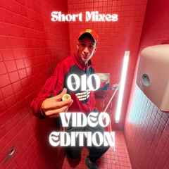 Short Mixes 010 Video Edition - Narcx