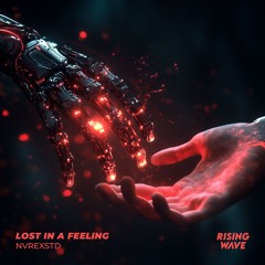 NVREXSTD - Lost in a feeling