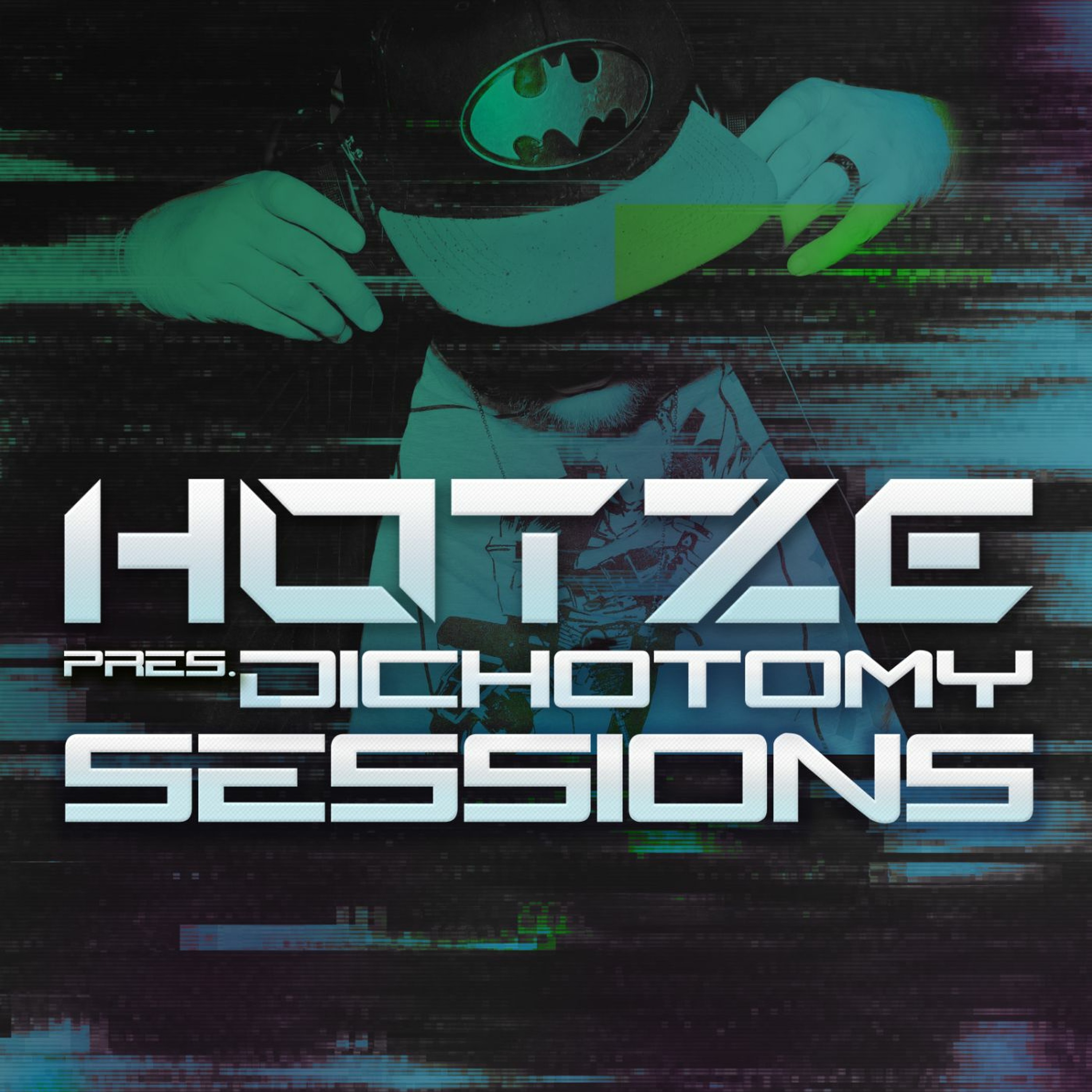 Hotze pres. Dichotomy Sessions