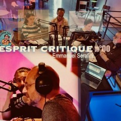 D'ESPRIT CRITIQUE - Emmanuel SERAFINI Et Ses Invités Au Théatre De L'Elysée (Lyon) - 27 Sept 2021