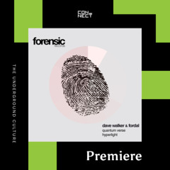 PREMIERE: Dave Walker & Fordal  - Hyperlight  [Forensic Records]