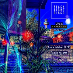 Black Light Disco Live @ Mamasan 29th August 2021