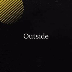 Outside