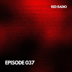 Red Radio - Episode 037 studio mix