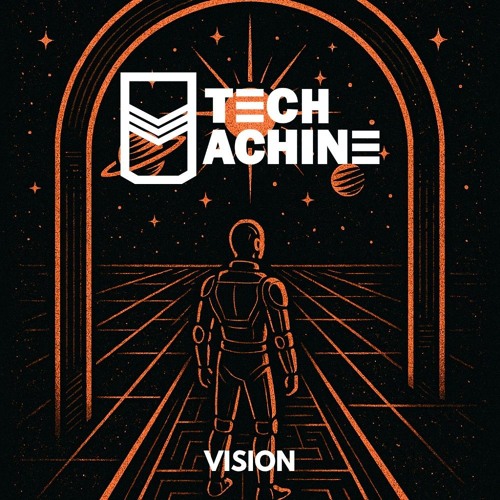 TechMachine - Vision (Original Mix)