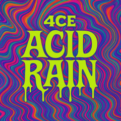 Acid Rain [Melodic - Acid - Trance]
