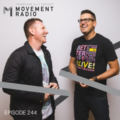Movement Radio - Episode 244
