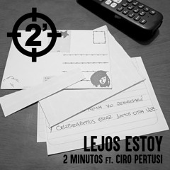 Lejos Estoy (feat. Ciro Pertusi)