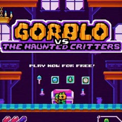 Wave BGM - Gorblo vs. the Haunted Critters OST