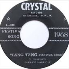 Derrick Harriott -Tang Tang Festival