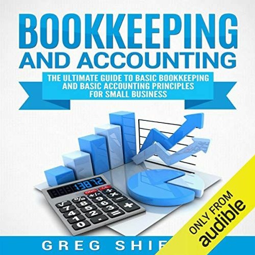 Stream Open PDF Bookkeeping and Accounting The Ultimate Guide to Basic