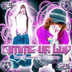 gimme ur luvv + miss luxury