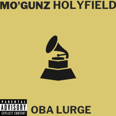 Grammy Nominee (feat. Mo'Gunz & Holyfield)