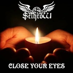 SethroW - Close Your Eyes (Free download) RIP dad