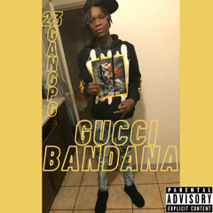 23gang PG - GUCCI BANDANA (Official Audio)