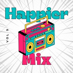 Summer Mix ♥️💃🕺  | Happier Mix Vol 9  😀💃 اقوي ميكس لفرحك - مجموعة كبيرة من النجوم 🎼😍