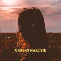 KasMes - Garsas Naktyje (EddieK Remix)