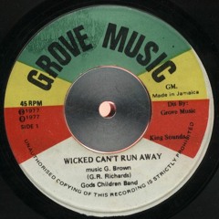Glenroy Richards & Glen Brown - Wicked Can't Run Away +King Tubby's dub (1977)