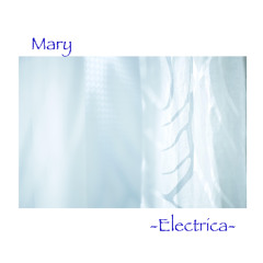 Mary Electrica