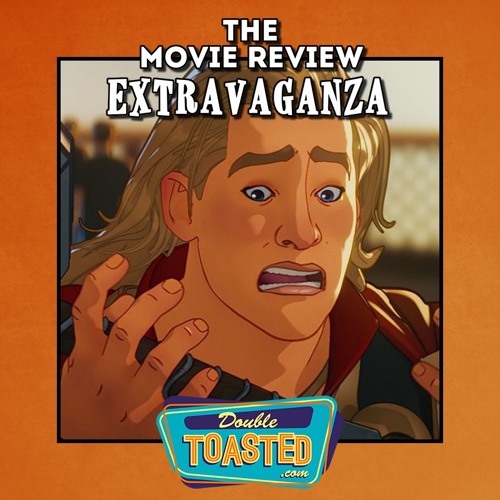 THE MOVIE REVIEW EXTRAVAGANZA - 09 - 22 - 2021