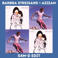 Barbra Streisand vs. Azizam (S4M-D Edit) *FREE DL*