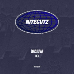 NCUTZ030 - DaSilva (ES) - FKY (Out Now)