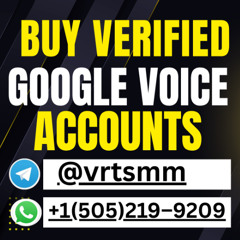 How to Buy Verified Google Voice Accounts Without Getting Scammed