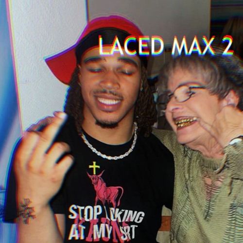 LACED MAX TWO (‪@prod.molly1‬)