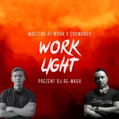 Masters At Work X Cosmonov - Work Light (Prezent DJ Re-Mash) [Free DL]
