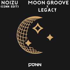 Moonlegacy- Legacy x Moongrove (Conn edit)-(FREE DOWNLOAD)