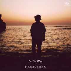Hamidshax - Losted Way (Original Mix)