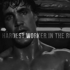 THE HARDEST WORKER IN THE ROOM