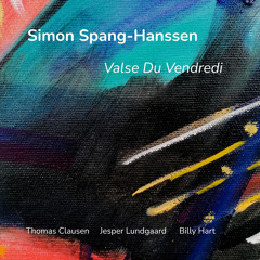 Valse Du Vendredi (feat. Thomas Clausen, Jesper Lundgaard & Billy Hart)