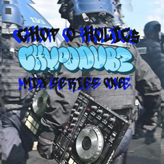 CHOP-O-HOLICS MIX SERIES 01: chapodubz