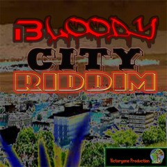 Bloody City Riddim Instrumental