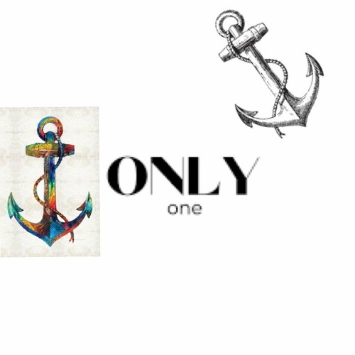 Only One (Anchor)